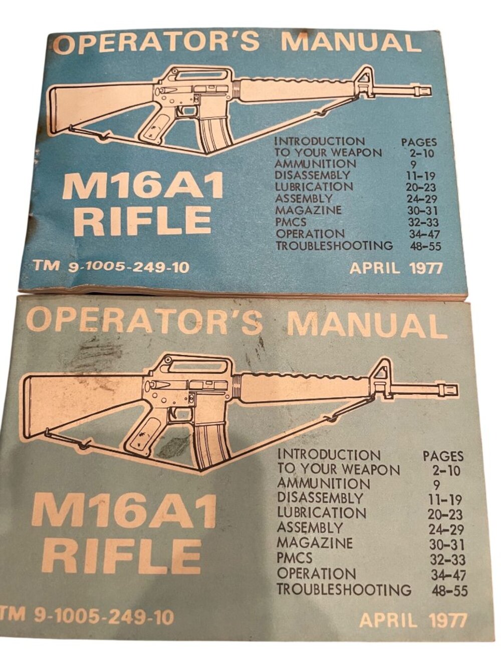 M16A1 Rifle Operators Manual TM9-1005-249-10 April 1977 & May 1975 Editions